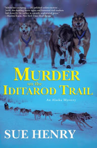 Title: Murder on the Iditarod Trail, Author: Sue Henry