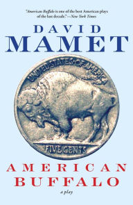 Title: American Buffalo, Author: David Mamet