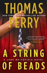 Title: A String of Beads (Jane Whitefield Series #8), Author: Thomas Perry