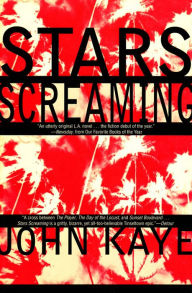 Title: Stars Screaming, Author: John Kaye