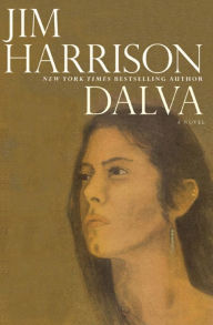 Title: Dalva, Author: Jim Harrison