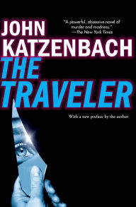Title: The Traveler, Author: John Katzenbach