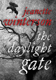 Title: The Daylight Gate, Author: Jeanette Winterson