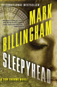 Title: Sleepyhead (Tom Thorne Series #1), Author: Mark Billingham