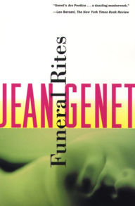 Title: Funeral Rites, Author: Jean Genet