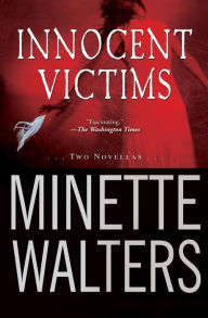 Innocent Victims: Two Novellas