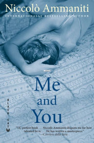 Title: Me and You, Author: Niccolò Ammaniti