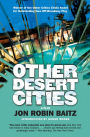 Other Desert Cities: A Play