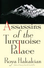 Assassins of the Turquoise Palace