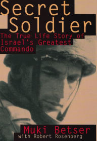 Title: Secret Soldier, Author: Muki Betser