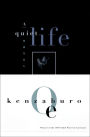 A Quiet Life: A Novel