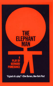 Title: The Elephant Man, Author: Bernard Pomerance