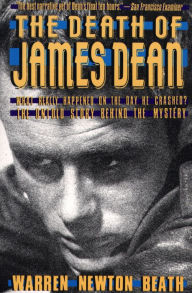 Title: The Death of James Dean, Author: Warren Newton Beath