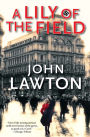 A Lily of the Field: A Novel