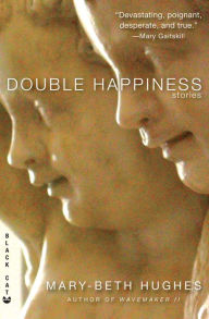 Title: Double Happiness, Author: Mary-Beth Hughes