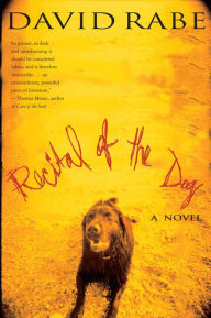 Title: Recital of the Dog: A Novel, Author: David Rabe