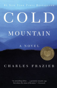 Title: Cold Mountain, Author: Charles Frazier