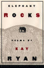 Elephant Rocks: Poems