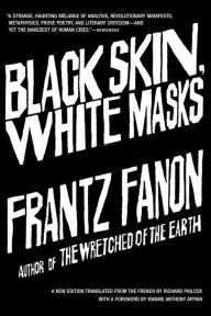 Title: Black Skin, White Masks, Author: Frantz Fanon