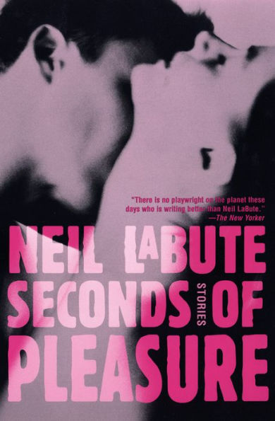 Seconds of Pleasure: Stories