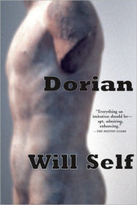Title: Dorian, Author: Will Self