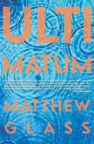 Title: Ultimatum, Author: Matthew Glass