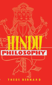 Title: Hindu Philosophy, Author: Theos Bernard