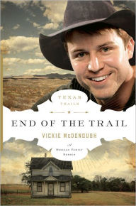 Title: End of the Trail, Author: Vickie McDonough