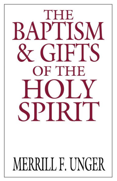 the Baptism and Gifts of Holy Spirit