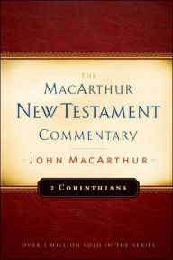 Title: 2 Corinthians MacArthur New Testament Commentary, Author: John MacArthur