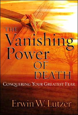 The Vanishing Power of Death: Conquering Your Greatest Fear