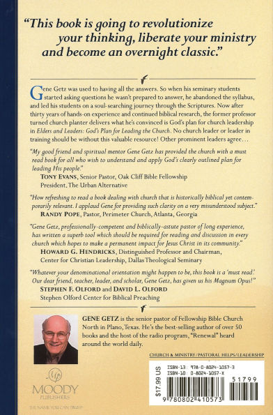 Elders and Leaders: God's Plan for Leading the Church - A Biblical, Historical, Cultural Perspective