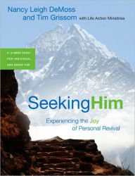 Title: Seeking Him: Experiencing the Joy of Personal Revival, Author: Frank-Michael Barth