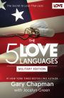 The 5 Love Languages Military Edition: The Secret to Love That Lasts