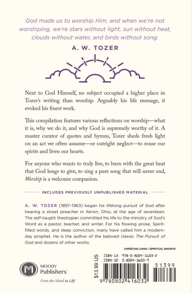 Worship: The Reason We Were Created-Collected Insights from A. W. Tozer