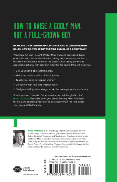 Raising Men, Not Boys: Shepherding Your Sons to be Men of God