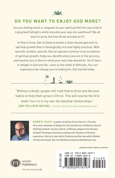 How to Grow: Applying the Gospel All of Your Life