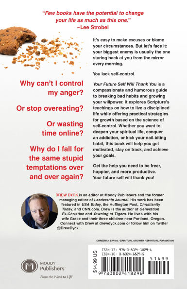 Your Future Self Will Thank You: Secrets to Self-Control from the Bible and Brain Science (A Guide for Sinners, Quitters, and Procrastinators)
