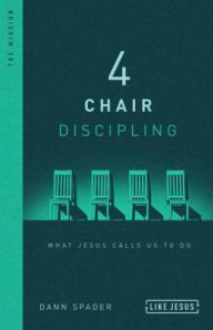 Online books read free no downloading 4 Chair Discipling: What He Calls Us to Do PDB