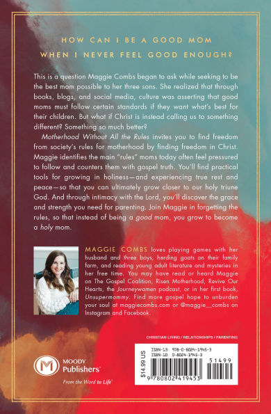 Motherhood Without All the Rules: Trading Stressful Standards for Gospel Truths
