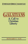 Alternative view 1 of Galatians- Everyman's Bible Commentary: A Call to Christian Liberty