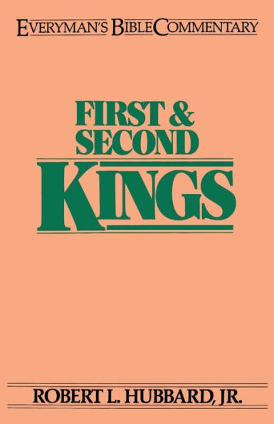 First & Second Kings- Everyman's Bible Commentary