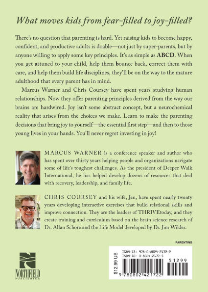 The 4 Habits of Raising Joy-Filled Kids: A Simple Model for Developing Your Child's Maturity- at Every Stage