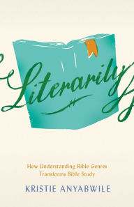 Downloading audiobooks ipod Literarily: How Understanding Bible Genres Transforms Bible Study by  in English  9780802423993