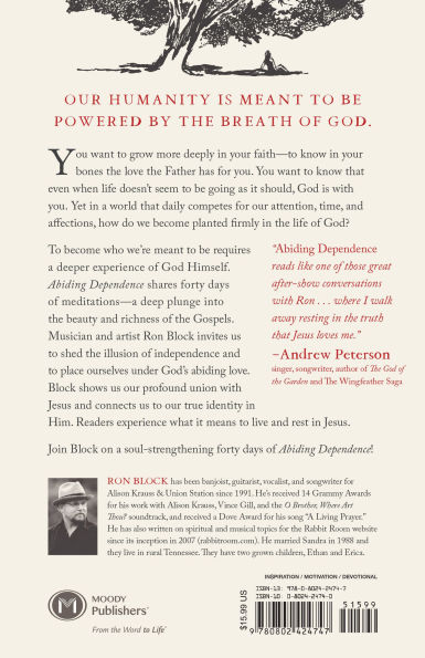 Abiding Dependence: Living Moment-by-Moment the Love of God
