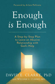 Rapidshare for books download Enough Is Enough: A Step-by-Step Plan to Leave an Abusive Relationship with God's Help