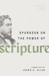 Alternative view 1 of Spurgeon on the Power of Scripture