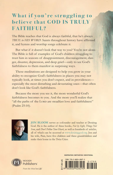 True to His Word: 100 Meditations on the Faithfulness of God