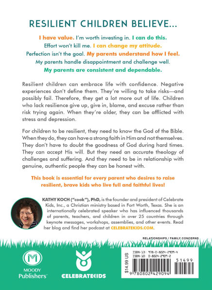 Resilient Kids: Raising Them to Embrace Life with Confidence