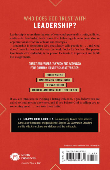 Leadership as an Identity: The Four Traits of Those Who Wield Lasting Influence